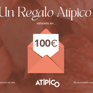 Un Regalo Atípico 100€